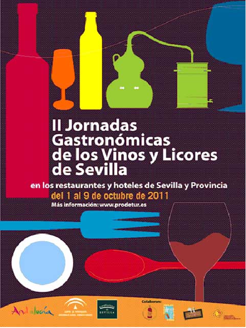 Del 1 al 9 de octubre de 2011 en Sevilla se celebrarán las II Jornadas Gastronómicas de los Vinos y Licores