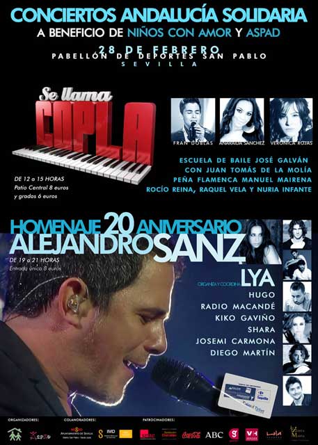 Andalucía Solidaria el 28 de febrero de 2012: conciertos de 'Se llama Copla' y 'Homenaje al 20 Aniversario de Alejandro Sanz'