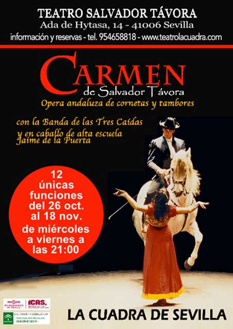 12 únicas funciones del 26 de octubre al 18 de noviembre de 2011 en el teatro La Cuadra de Sevilla