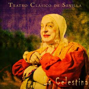 La Celestina se representará en Sevilla dentro de las Noches de la Buhaira