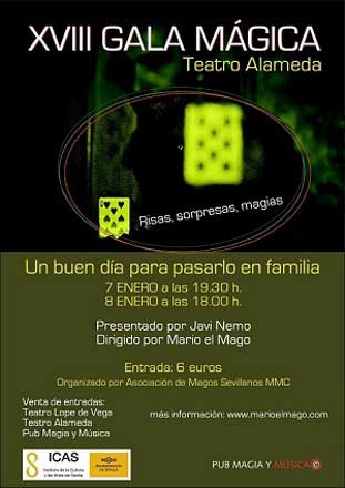 Los días 7 y 8 de enero de 2012 en el Teatro Alameda será la XVIII Gala Mágica Ciudad de Sevilla