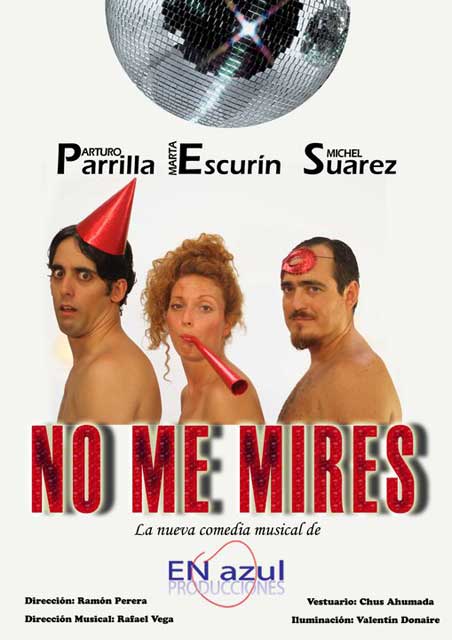 En Azul Produciones estrena en Sevilla 'No me mires' en el antiguo Teatro Álvarez Quintero