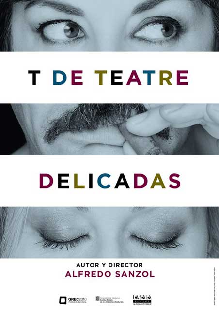 El 3 y el 4 de noviembre de 2011 'Delicadas' de 'T de Teatre' en el Teatro Central de Sevilla
